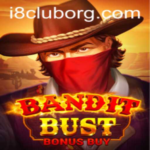 Explore the Thrill of BanditBustBonusBuy: A Comprehensive Guide