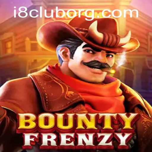 Experience the Thrill of BountyFrenzy: A Dynamic Gaming Adventure with i8club